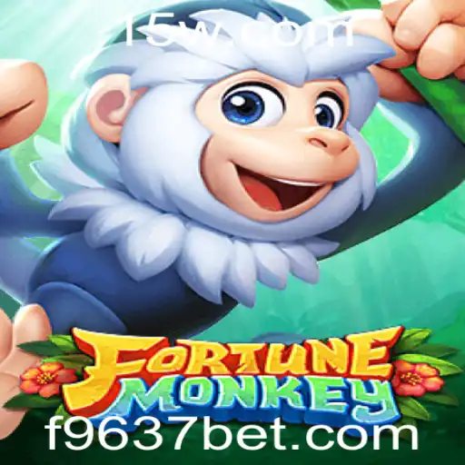 FortuneMonkey: Uma Nova Era de Diversão com 9637bet